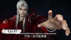 Renegade Immortal Eps 87 Sub Indo