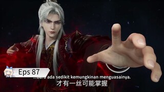 Renegade Immortal Eps 87 Sub Indo