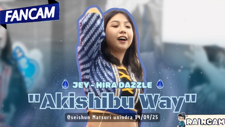 [FANCAM] JEY - HIRA DAZZLE "Akishibu Way by Akishibu Project" @Seishun Matsuri 14/09/25