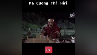 Ma Cương Thi Hài P7 macuongthi phimmahai cuoibebung fyp lamchanhanh LearnOnTikTok coocaaTVtiepluaAFF