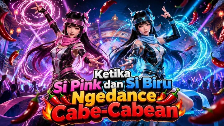Ketika Si Pink dan Si Biru Ngedance Cabe-Cabean⁉️