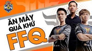 FFQ: Gánh Xiếc Tấu Hài Huyền Thoại Tại VCS | Ăn Mày Quá Khứ - MGN eSports