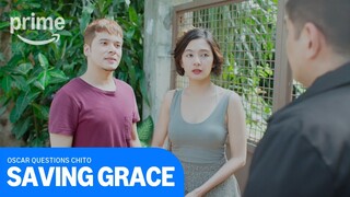 Saving Grace: Oscar Questions Chito | Prime Video