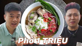 Chúng tôi đi ăn bát phở 1 triệu ở Sài Gòn | Đắng Hay Đáng