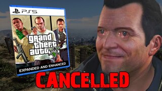 GTA 5 Expanded and Enhanced has been CANCELLED!