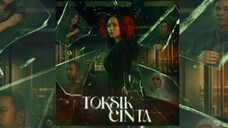 Toksik Cinta EP1