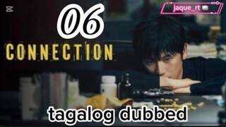 Title: Connection | Tagalog dubbed | kdrama | episode 6