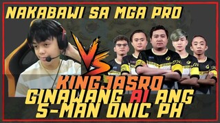 KINGJASRO GINAWANG AI ANG 5-MAN ONIC PH