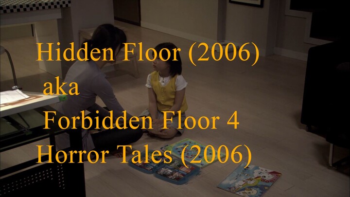 Hidden Floor (2006) aka Forbidden Floor 4 Horror Tales (2006)