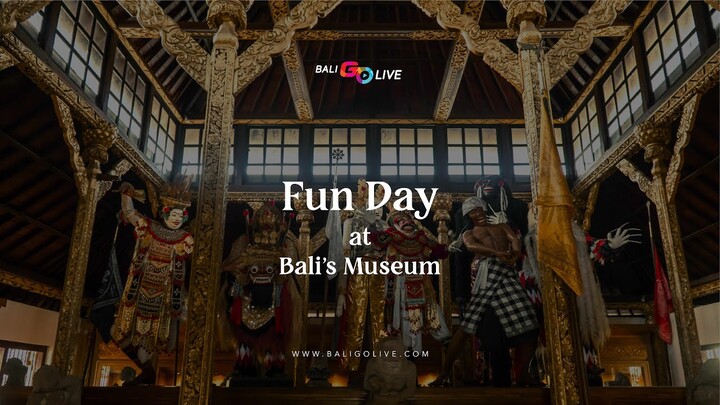 Bali's Activities series || Fun Day at Bali's Museum