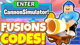 FEBRUARY 2022 *FUSIONS* UPDATE OP CODES! In Roblox Cannon Simulator