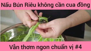 Nấu Bún Riêu không cần cua đồng vẫn thơm ngon chuẩn vị phần 4