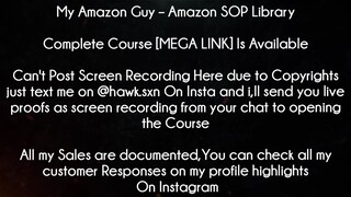 My Amazon Guy Course Amazon SOP Library Download
