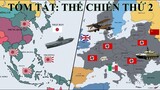 Tóm tắt: Thế Chiến Thứ 2 (1939 - 1945) | World War 2 | Lịch sử Thế Giới
