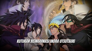 ALASAN REINKARNASI INDRA SELALU KALAH DENGAN ASHURA DI NARUTO!