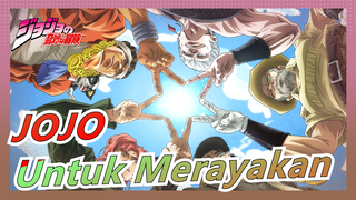 [JOJO/MAD]Merayakan JOJO Kembali Ke BiliBili: Penuh Dengan Kehormatan,Untuk Stardust Crusaders