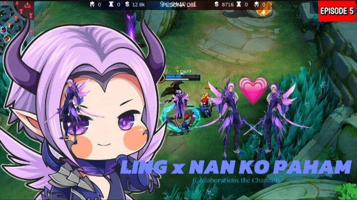 Ling x Nan Ko Paham??