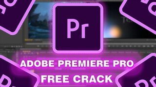 ADOBE PREMIERE PRO CRACK | ADOBE PREMIERE PRO CRACKED 2022 | PREMIERE PRO FREE DOWNLOAD