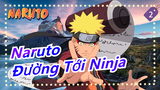 [Naruto/Buồn] Bản điện ảnh 9|Naruto: Đường tới Ninja_A2