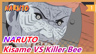 NARUTO|[TVB/Cantonese] Hoshigaki Kisame VS Killer Bee-Part 1[See how Kisame treat Killer Bee]_1