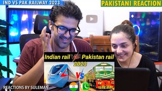 Pakistani Couple Reacts To Indian Railway Vs Pakistani Railway | Comparison | 2023