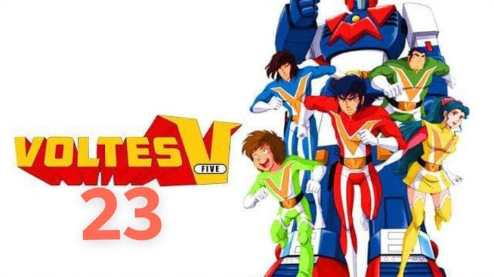 Voltes V (Tagalog) - Episode 23