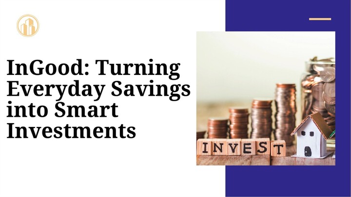 InGood Turning Everyday Savings into Smart Investments