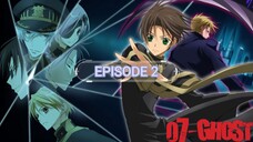 07-GHOST || EPISODE 2 ENGLISH SUB