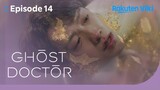 Ghost Doctor - EP14 | Kim Bum Gets Hit by a Bike and Rain Vanishes | Korean Drama