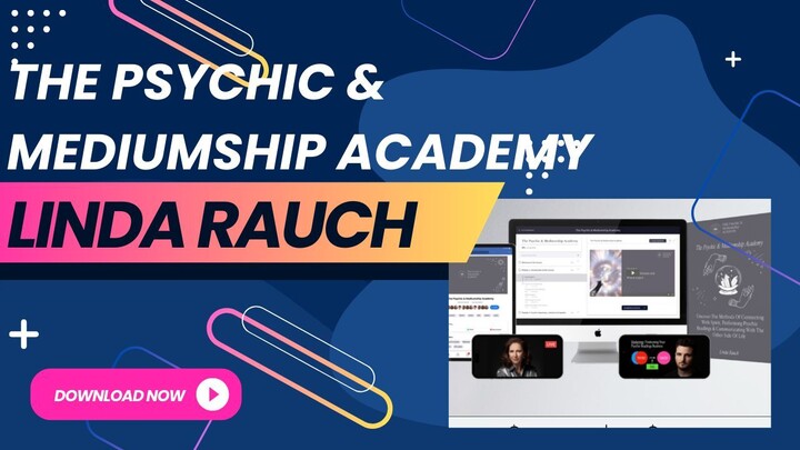 The Psychic & Mediumship Academy by Linda Rauch