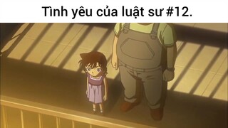 Tình yêu của luật sư p12