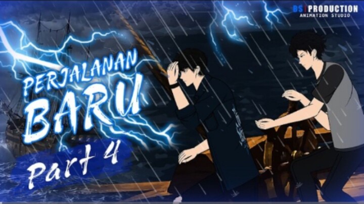 PERJALANAN BARU PART 4 - Animasi Drama Series