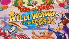 Tom and Jerry: Willy Wonka & The Chocolate Factory|Subtitle Indonesia