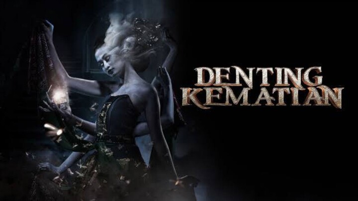 DENTING KEMATIAN (2020) Film horor indonesia