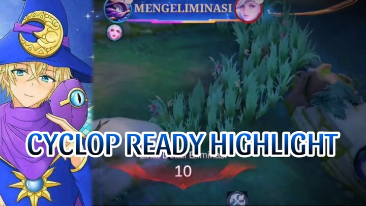 CYCLOP READY HIGHLIGHT