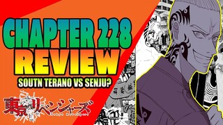 TOKYO REVENGERS CHAPTER 228 | SOUTH TERANO VS SENJU? (TAGALOG ANALYSIS)