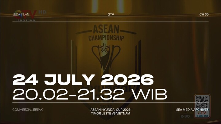 GTV HD (Indonesia) Commercial Break during Hyundai Cup 26 : TLS VS VIE - 2026/07/24 20.02-21.32 WIB