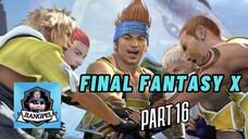 Final Fantasy X : Part 16 (Blitzball)