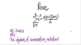 UC Davis #11: count prove Σi^2 = n(n+1)(2n+1)/6 where i=1 to n