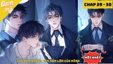 CHAP 29 - 30 | Truyện tranh: Nấm Nhỏ | Review Đam Mỹ