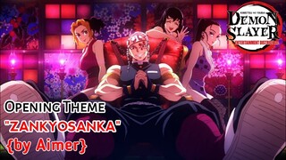 Demon Slayer: Kimetsu no Yaiba Season 2 - Opening Theme (OP) "Zankyou Sanka" (by Aimer) [ANIMEOTAKU]