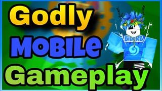 Godly Mobile Gameplay Part Two!