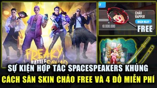 Free Fire | Sự Kiện SpaceSpeakers Tặng FREE Skin Chảo Toàn Server Và Cách Săn 4 Đồ Chất Miễn Phí