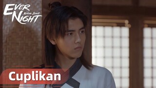 Ever Night | Cuplikan EP22 Perkataan Chen Pipi Menyadarkan Ning Que | WeTV【INDO SUB】