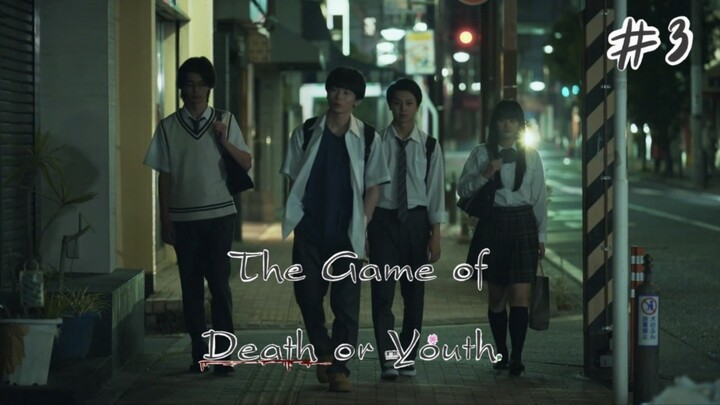 (ซับไทย) เกมเยาวชนคนมรณะ ตอนที่ 3