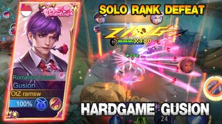 HARDGAME GUSION SOLO RANK DEFEAT 😥😥😥