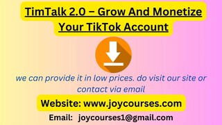 TimTalk 2.0 – Grow And Monetize Your TikTok Account