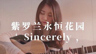 【指弹吉他】附谱｜紫罗兰永恒花园OP《Sincerely》Eddie改编版