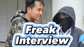 FREAK INTERVIEW part 1