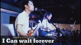 I Can Wait Forever - Sweetnotes Cover